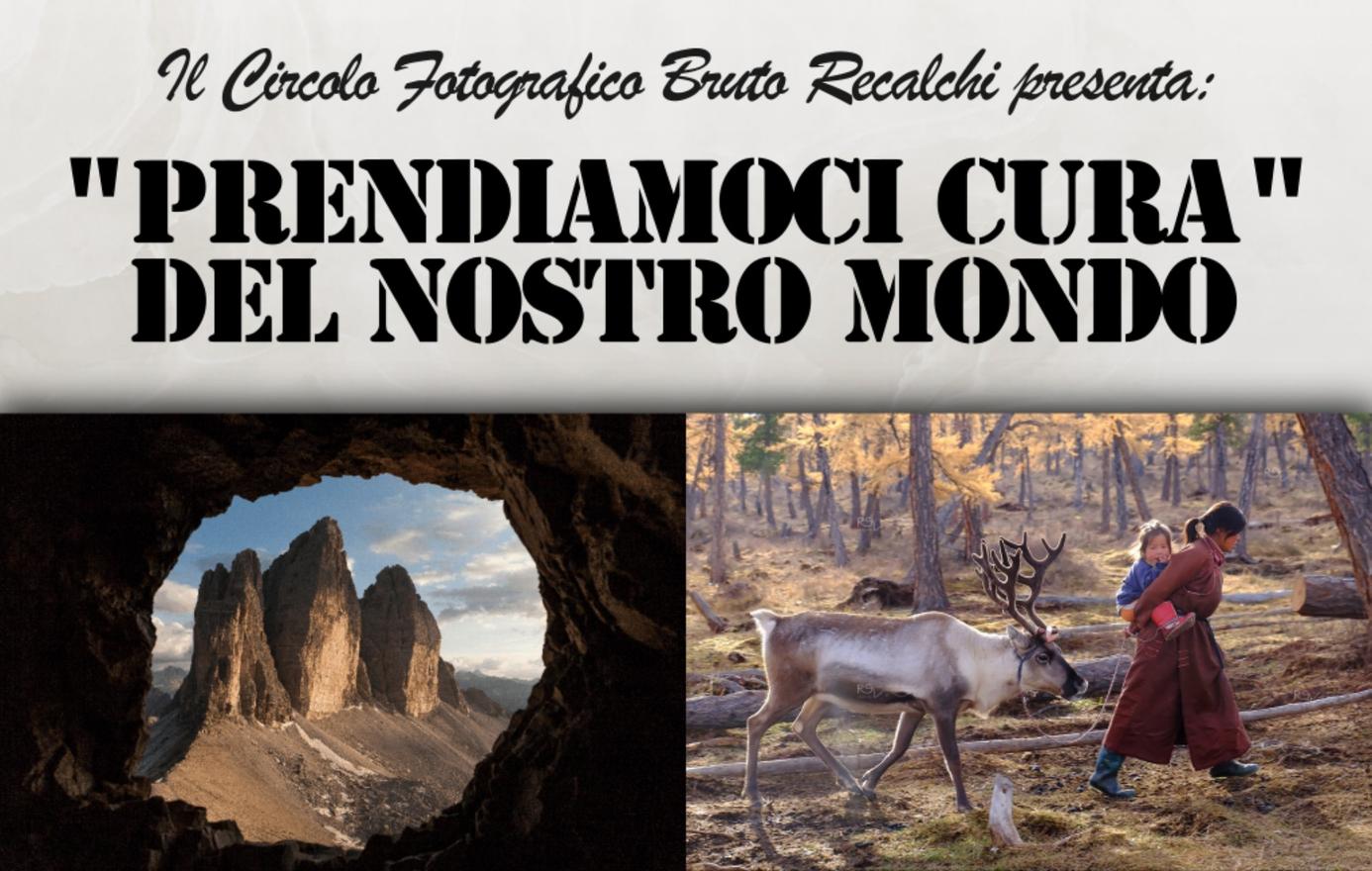 Prendiamoci Cura del Nostro Mondo. Serata Fotografica.