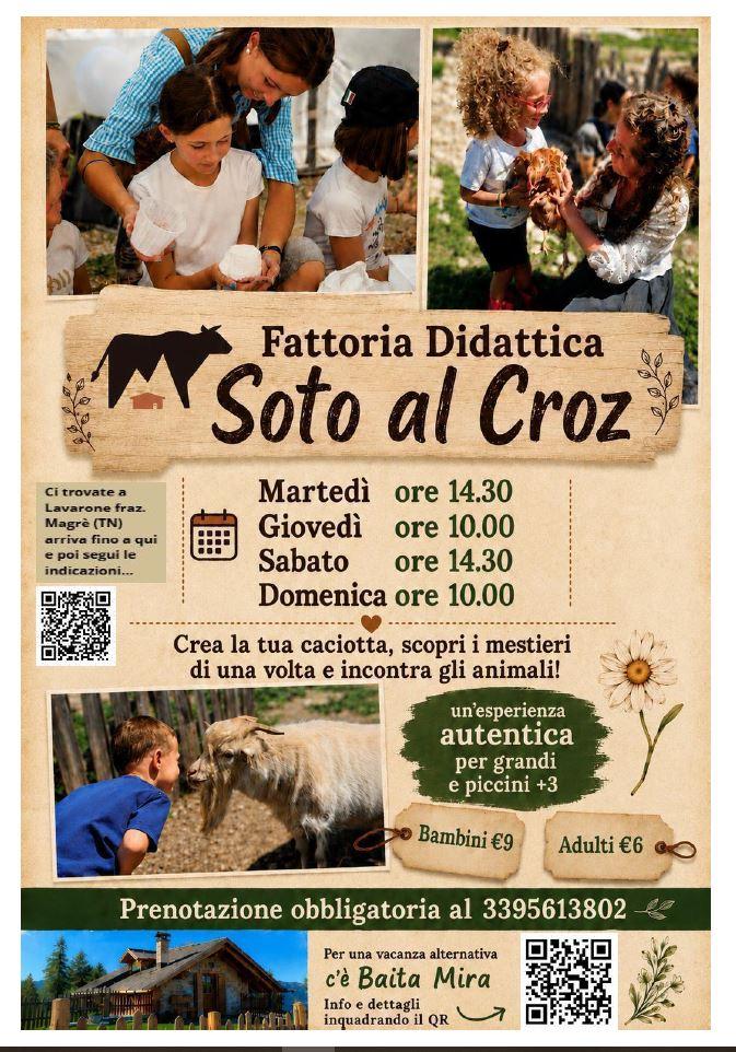 Fattoria didattica "Soto al Croz"