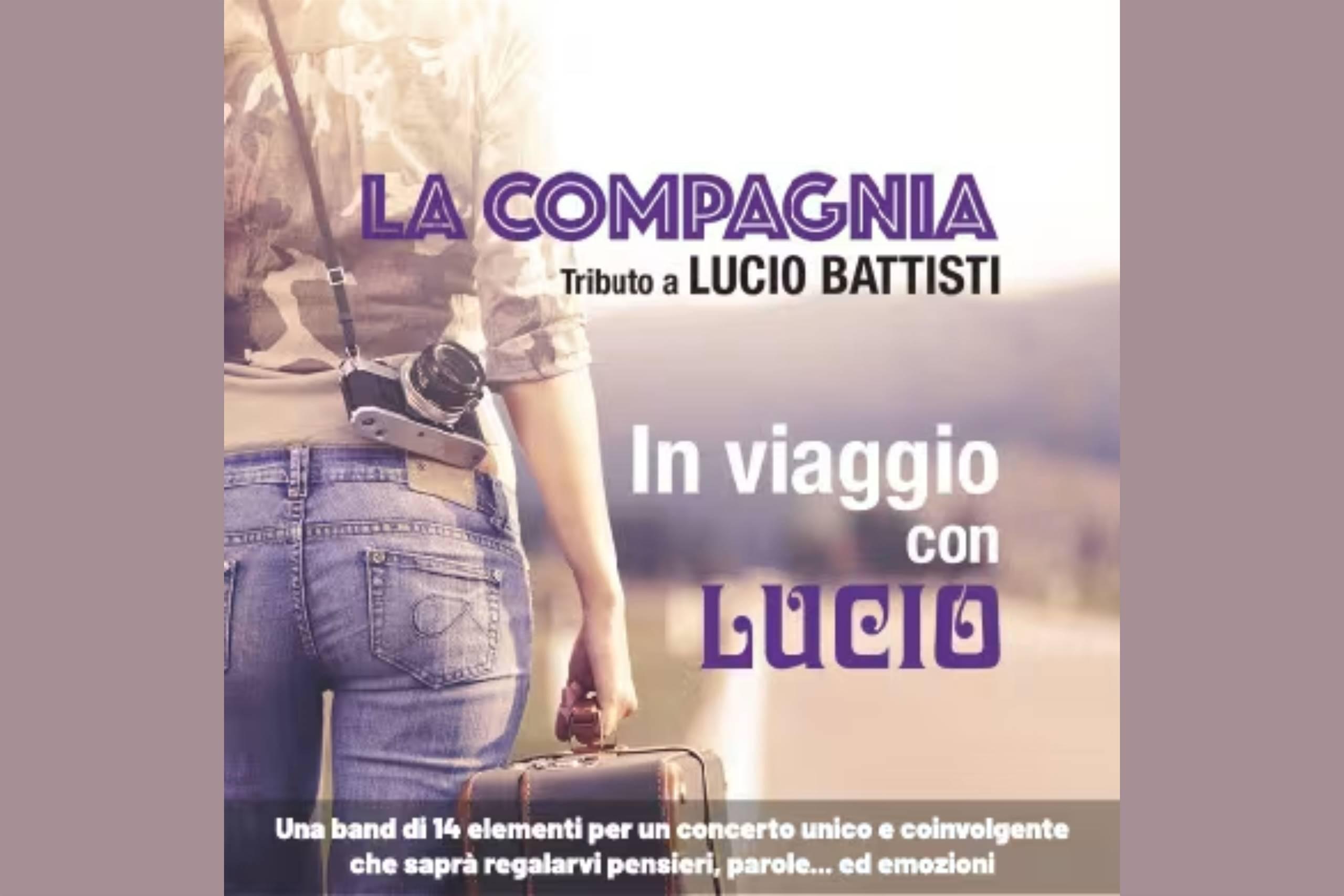 La compagnia – In viaggio con Lucio Battisti
