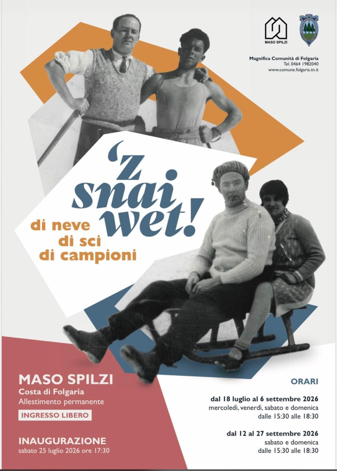Mostra 'Z snaiwet! Di neve, di sci e di campioni