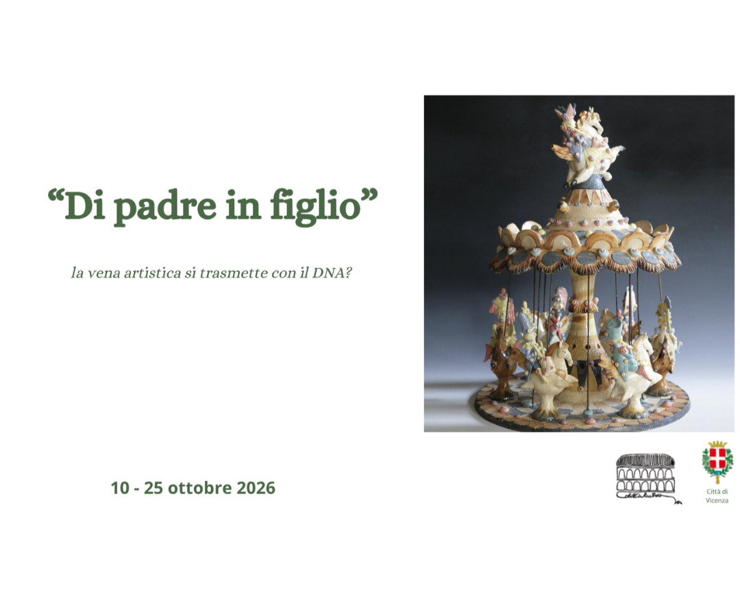 Arte a km zero... o quasi - “Di padre in figlio”