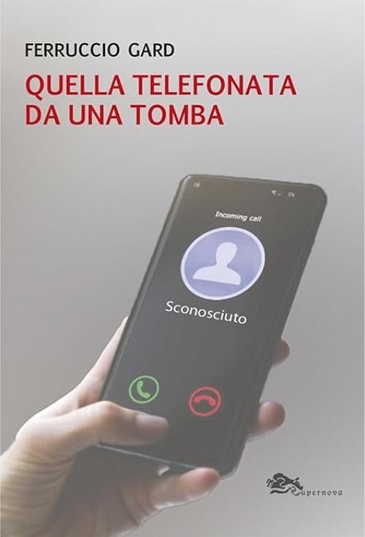 Presentazione del libro “Quella telefonata dalla tomba”