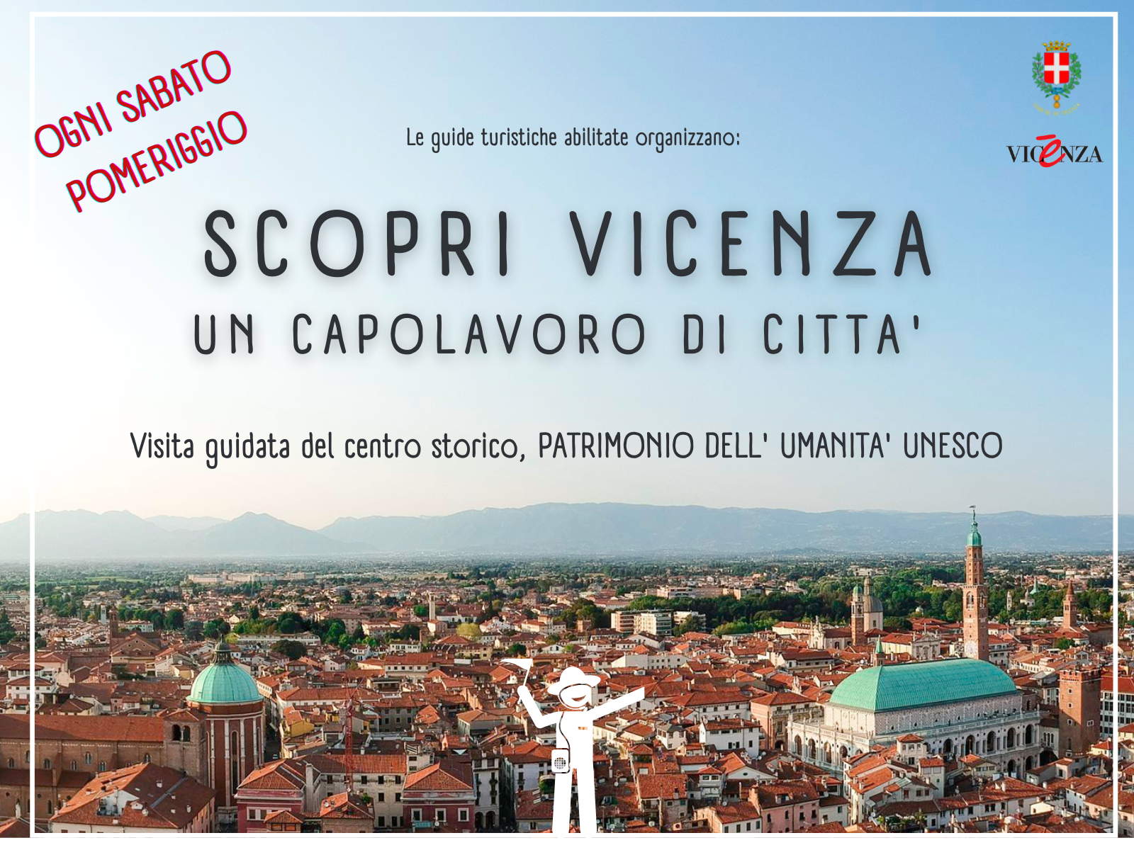 Scopri Vicenza, un capolavoro di città 