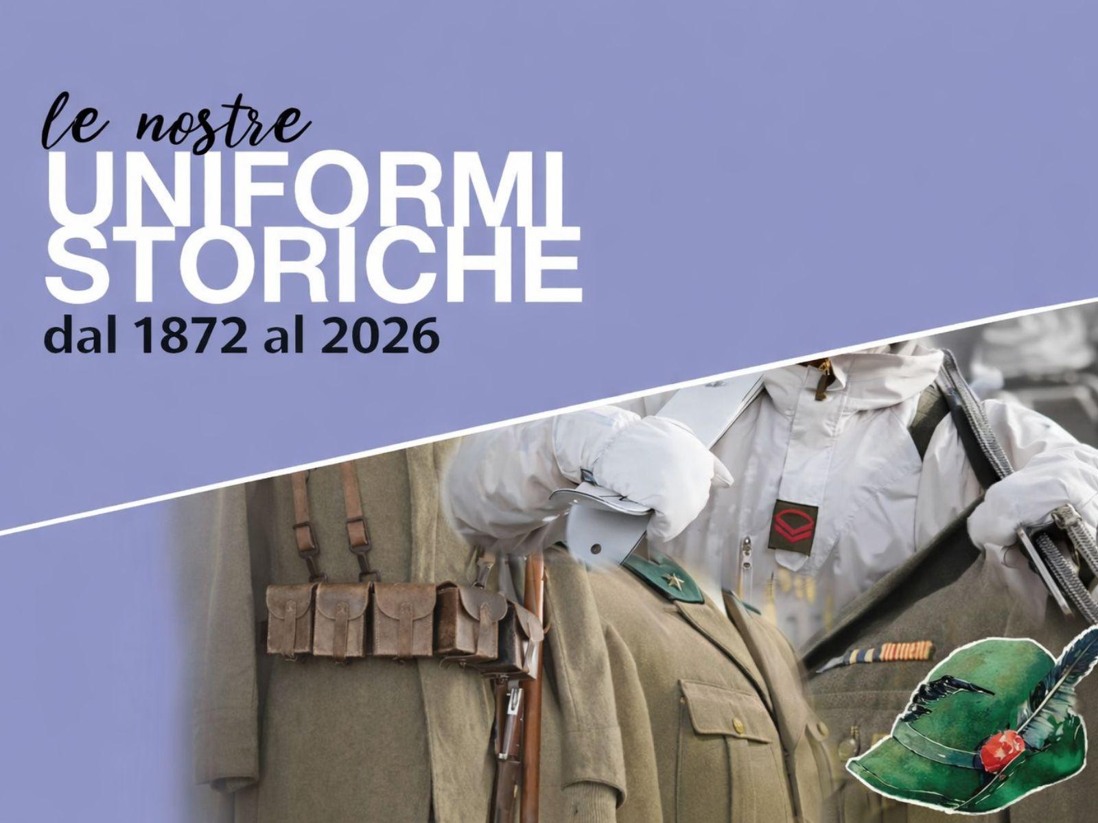 Le nostre uniformi storiche dal 1872 al 2026