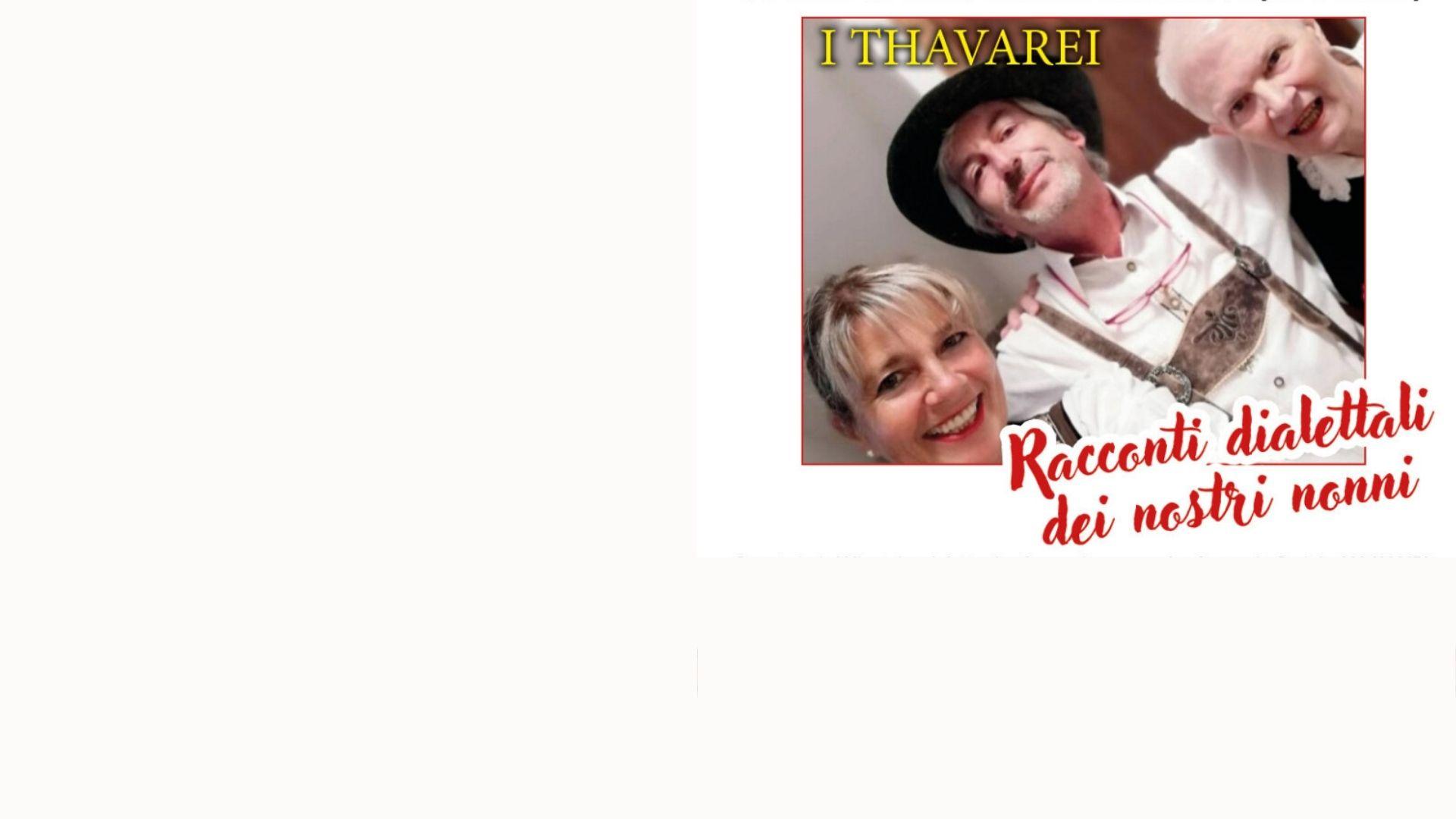 “Filò fora del semenà coi Thavarei”