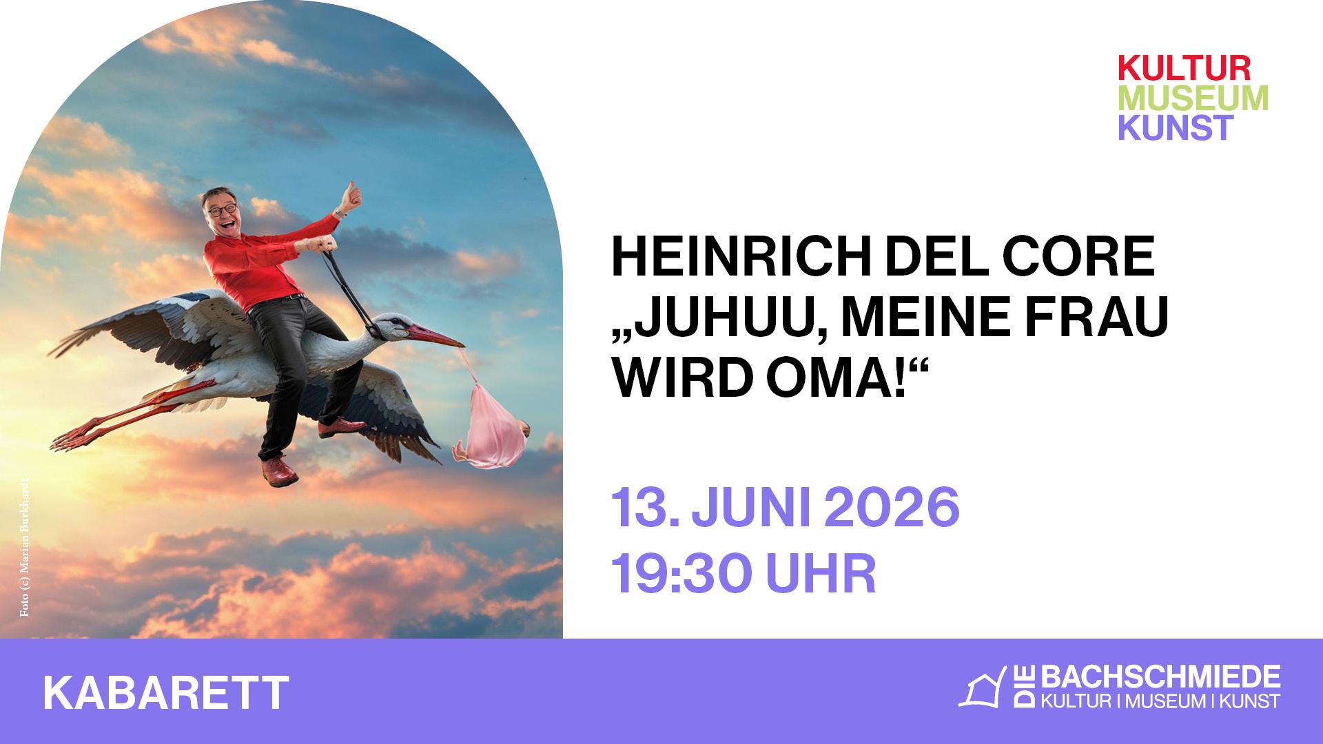 Heinrich del Core „Juhuu, meine Frau wird Oma!“