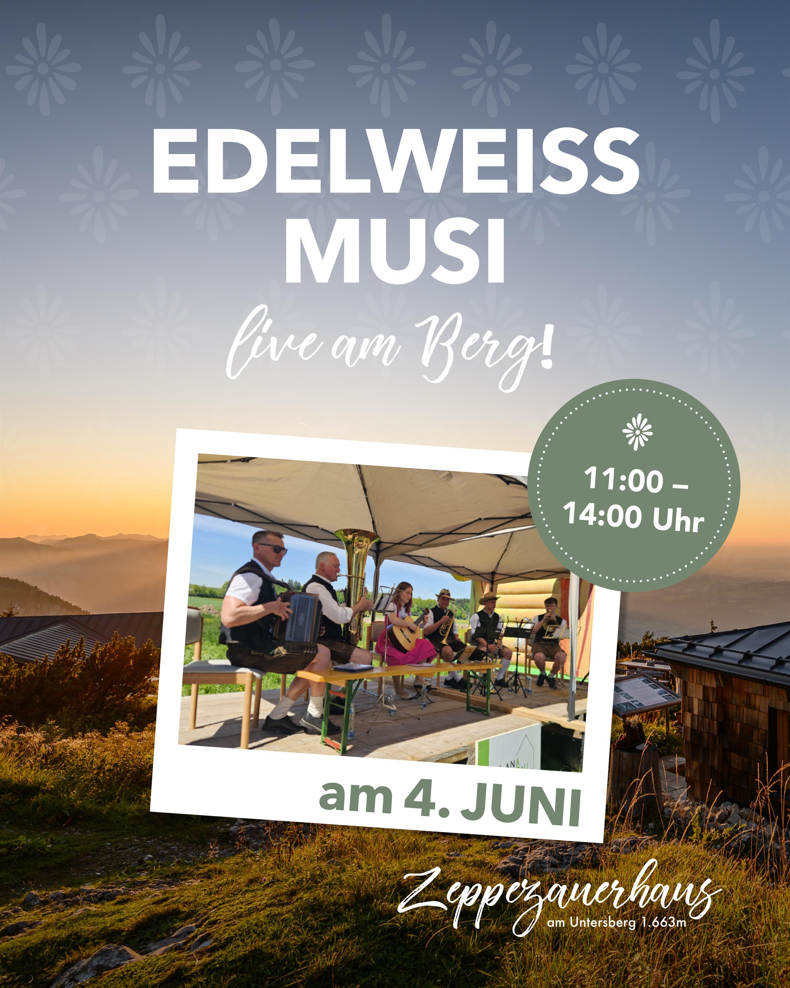 Edelweißmusi live am Berg